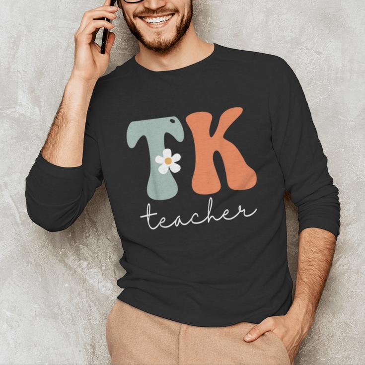 TK Teacher Retro Groovy Vintage Happy First Day Of School Unisex Long Sleeve T-Shirt, funny gift