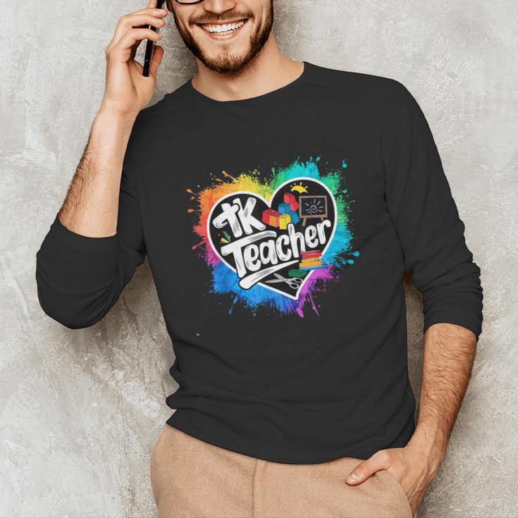 TK Teacher Transitional Kindergarten Heart Back To School Unisex Long Sleeve T-Shirt, funny gift