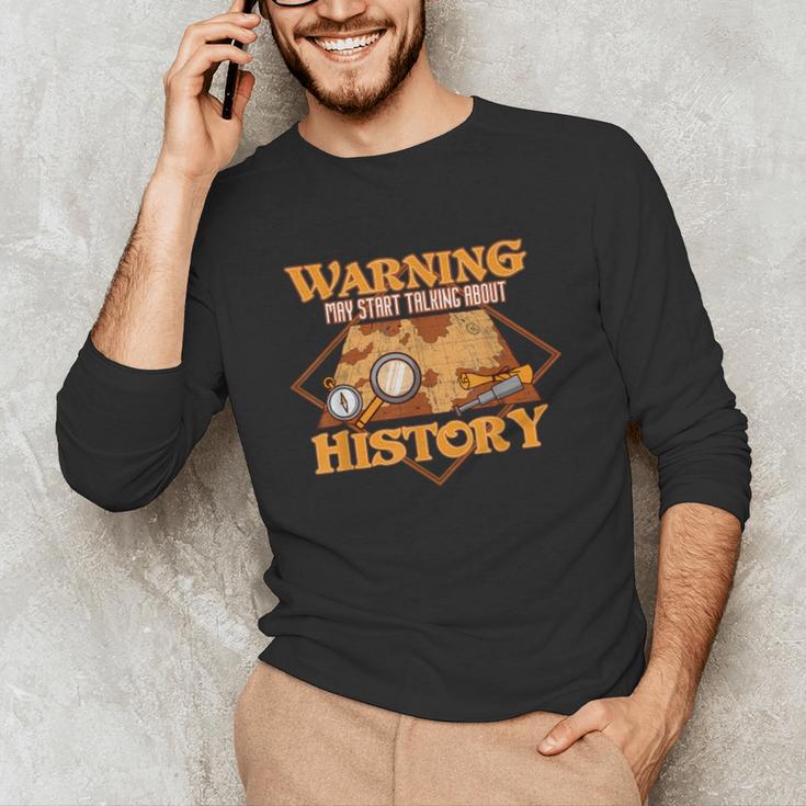 Historian History Teacher Student Men Women Kids Unisex Long Sleeve T-Shirt, funny gift