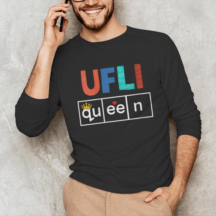 UFLI Queen Science Of Reading Literacy Teacher Appreciation Unisex Long Sleeve T-Shirt, funny gift