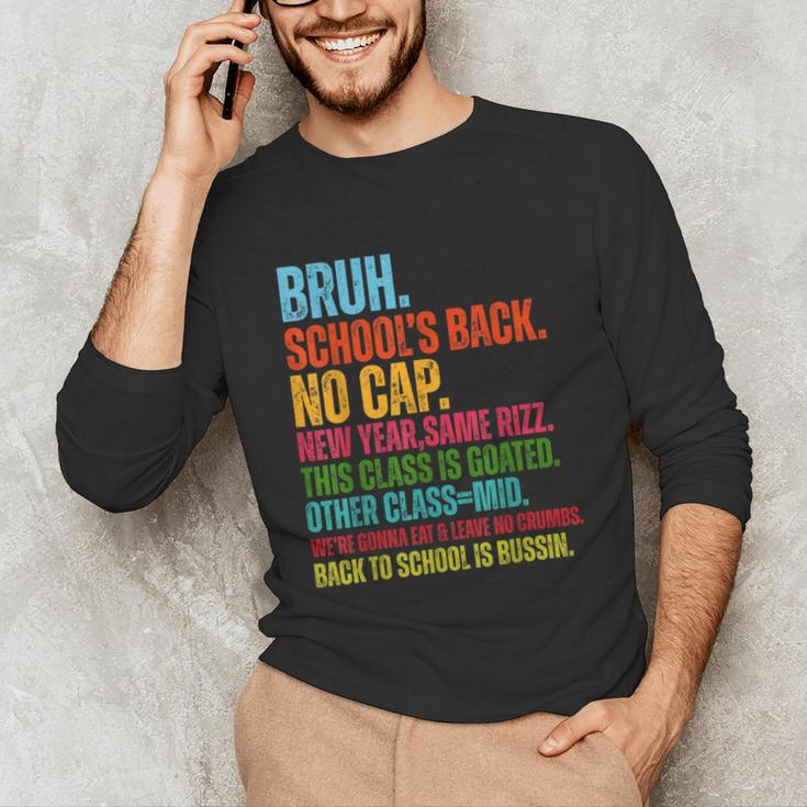 Vintage Bruh We Back No Cap Bruh We'Re Back Student Teacher Unisex Long Sleeve T-Shirt, funny gift Vintage Bruh We Back No Cap Bruh We'Re Back Student Teacher Unisex Long Sleeve T-Shirt, funny gift