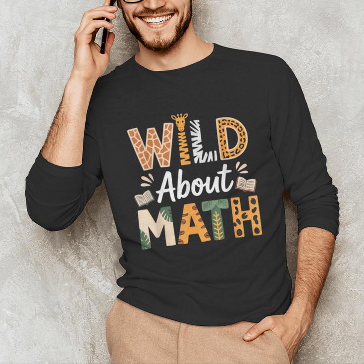 Wild About Math Cute Teacher Student Math Club Unisex Long Sleeve T-Shirt, funny gift Wild About Math Cute Teacher Student Math Club Unisex Long Sleeve T-Shirt, funny gift