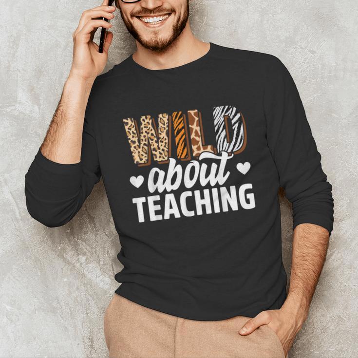 Wild About Teaching Teacher Teaching Back To School Unisex Long Sleeve T-Shirt, funny gift Wild About Teaching Teacher Teaching Back To School Unisex Long Sleeve T-Shirt, funny gift