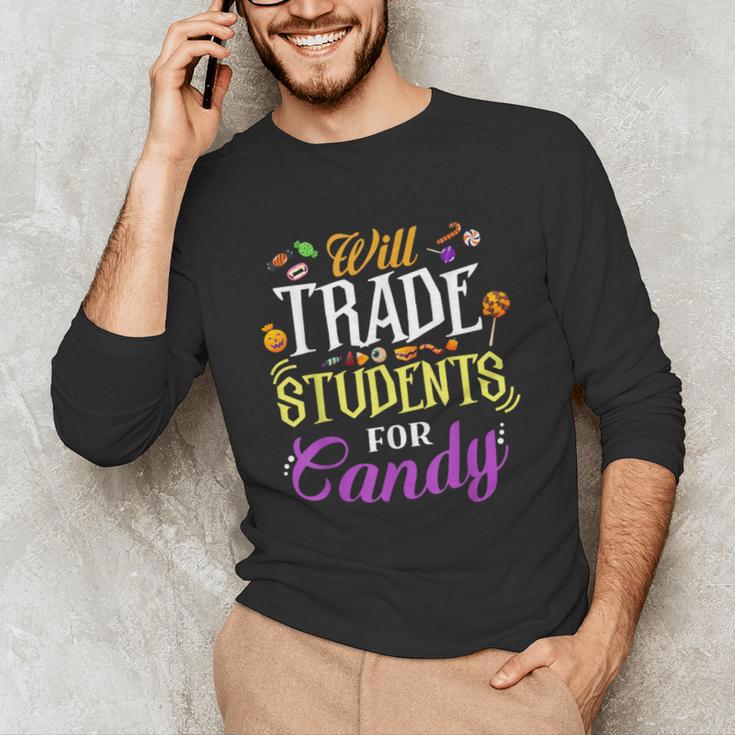 Will Trade Students For Candy Teacher Cute Halloween Costume Unisex Long Sleeve T-Shirt, funny gift Will Trade Students For Candy Teacher Cute Halloween Costume Unisex Long Sleeve T-Shirt, funny gift