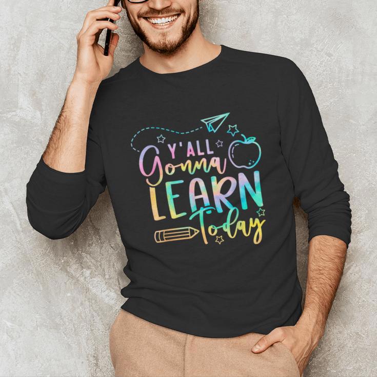 Y'All Gonna Learn Today Back To School Teacher Kids Unisex Long Sleeve T-Shirt, funny gift Y'All Gonna Learn Today Back To School Teacher Kids Unisex Long Sleeve T-Shirt, funny gift