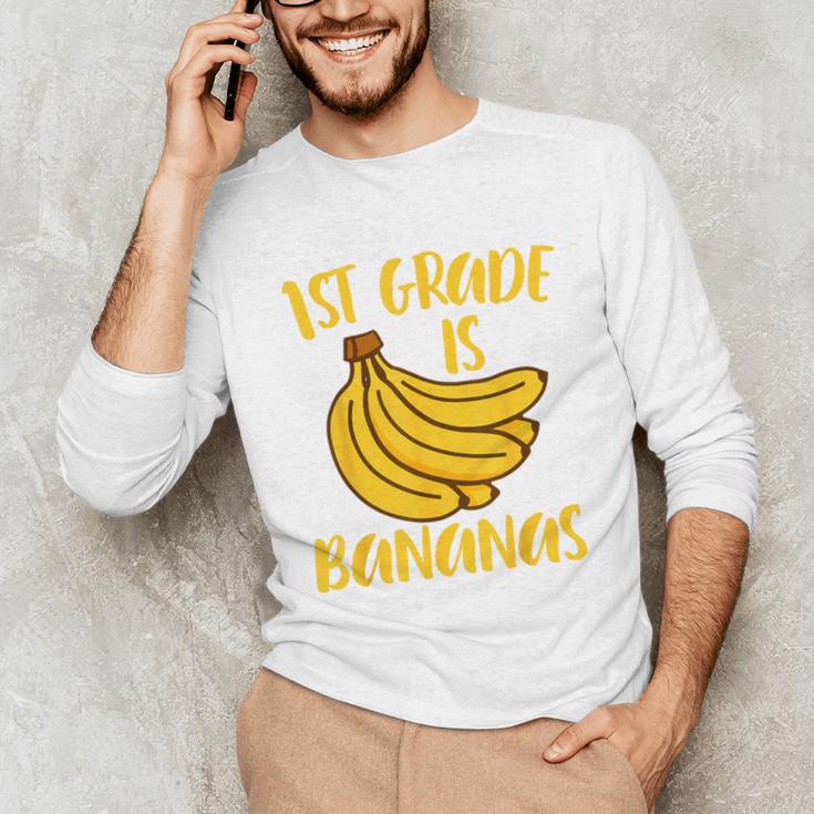 1st Grade Is Bananas Teacher Teaching Back To School Unisex Long Sleeve T-Shirt, funny gift