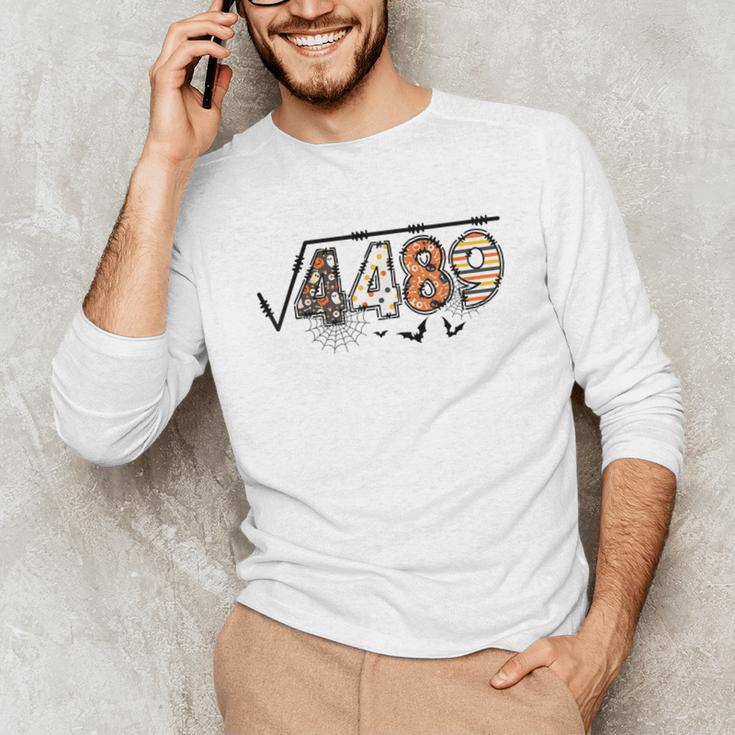 6 7 Square Root Of 4489 Slang Math Teacher Halloween Unisex Long Sleeve T-Shirt, funny gift 6 7 Square Root Of 4489 Slang Math Teacher Halloween Unisex Long Sleeve T-Shirt, funny gift