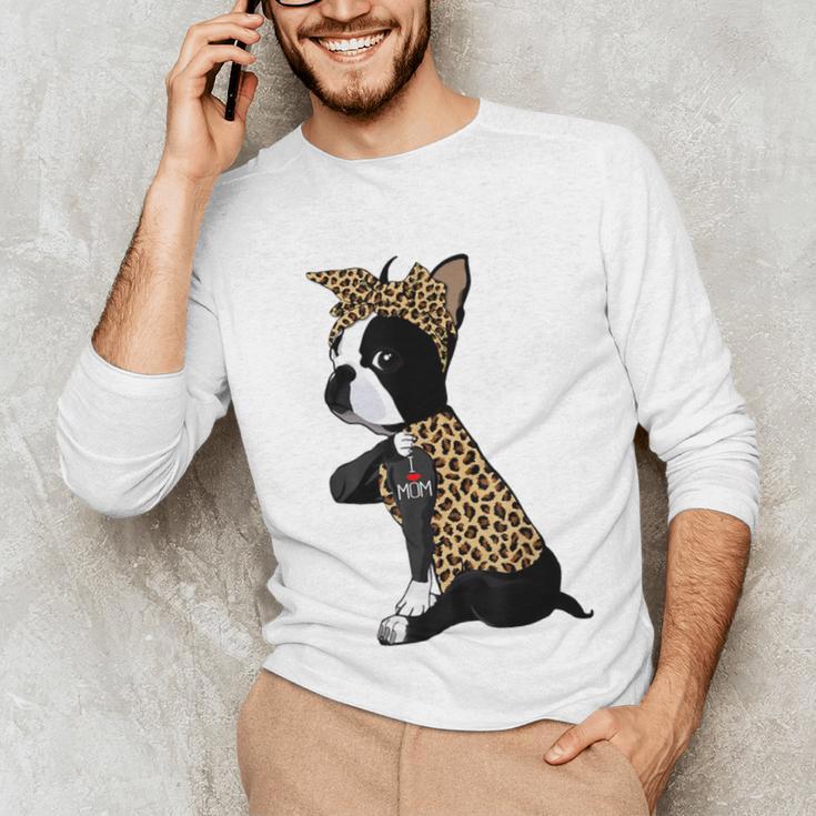 Boston Terrier Lover I Love Mom Tattoo Leopard Unisex Long Sleeve T-Shirt, funny gift