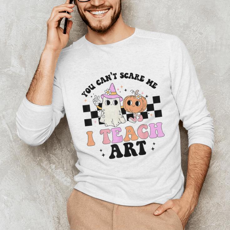 You Can't Scare Me I Teach Art Retro Teacher Ghost Halloween Unisex Long Sleeve T-Shirt, funny gift