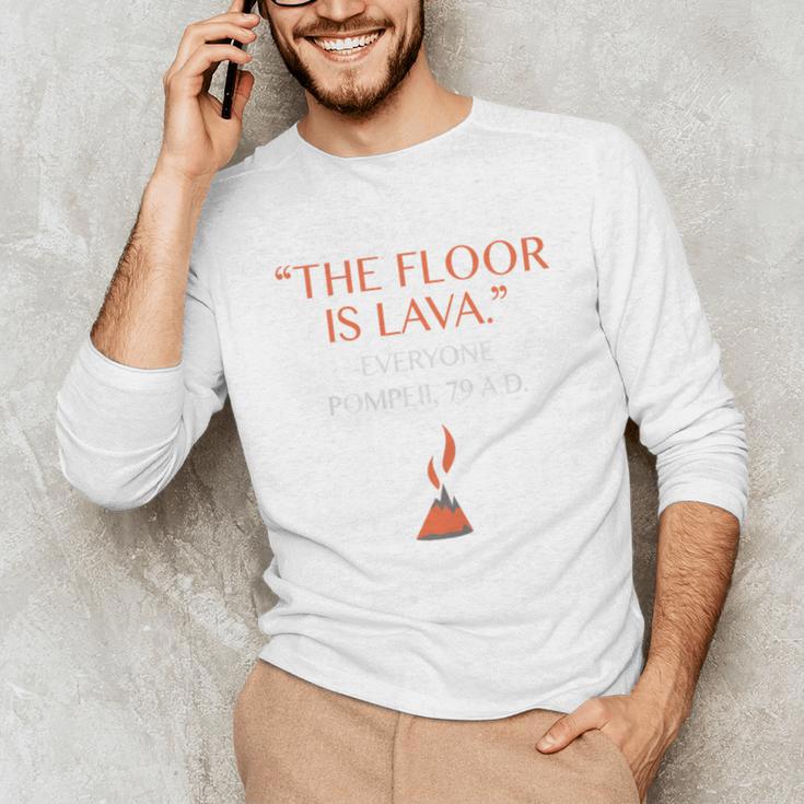 The Floor Is Lava For History Lovers & Teachers Premium Tri-Blend Unisex Long Sleeve T-Shirt, funny gift The Floor Is Lava For History Lovers & Teachers Premium Tri-Blend Unisex Long Sleeve T-Shirt, funny gift