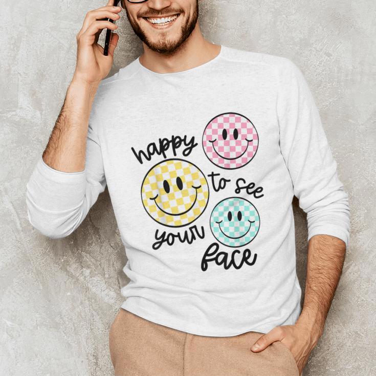 Happy To See Your Face Smile Face Teacher Back To School Unisex Long Sleeve T-Shirt, funny gift Happy To See Your Face Smile Face Teacher Back To School Unisex Long Sleeve T-Shirt, funny gift