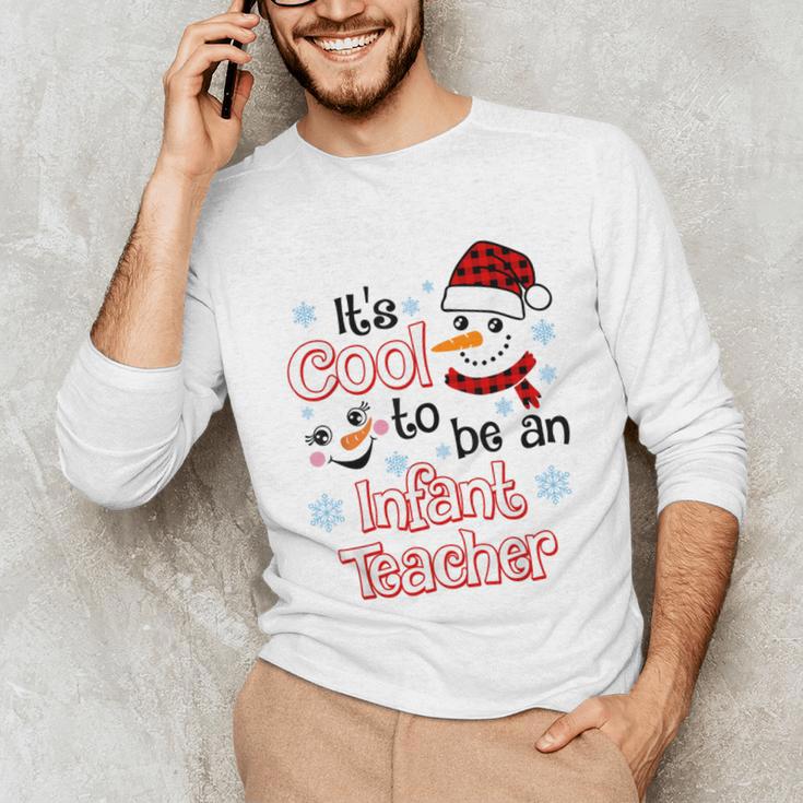 It's Cool To Be a Infant Teacher Snowman Winter Christmas Unisex Long Sleeve T-Shirt, funny gift It's Cool To Be a Infant Teacher Snowman Winter Christmas Unisex Long Sleeve T-Shirt, funny gift