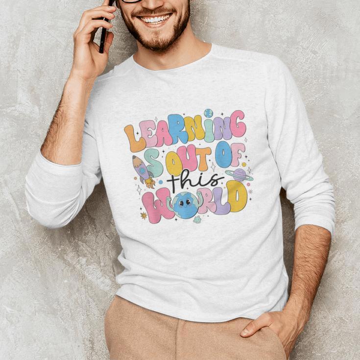Learning Is Out Of This World Solar System Science Teacher Unisex Long Sleeve T-Shirt, funny gift Learning Is Out Of This World Solar System Science Teacher Unisex Long Sleeve T-Shirt, funny gift