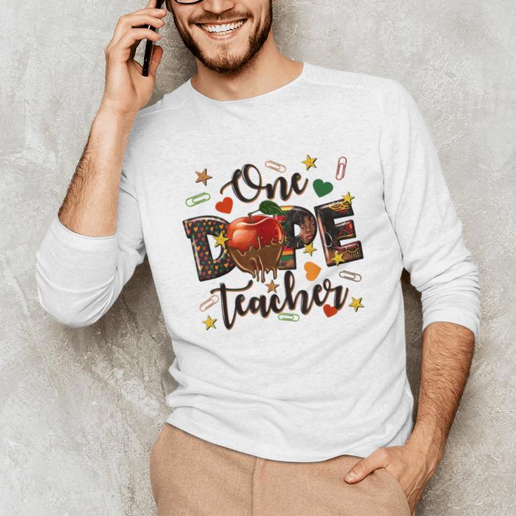 One Dope Teacher Unisex Long Sleeve T-Shirt, funny gift