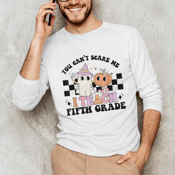 Retro You Can't Scare Me I Teach 5th Grade Teacher Halloween Unisex Long Sleeve T-Shirt, funny gift Retro You Can't Scare Me I Teach 5th Grade Teacher Halloween Unisex Long Sleeve T-Shirt, funny gift