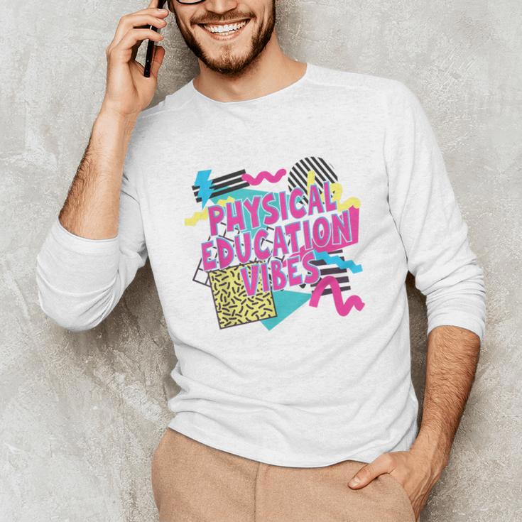 Retro Physical Education Vibes Gym Teacher Phys Ed Teacher Unisex Long Sleeve T-Shirt, funny gift Retro Physical Education Vibes Gym Teacher Phys Ed Teacher Unisex Long Sleeve T-Shirt, funny gift