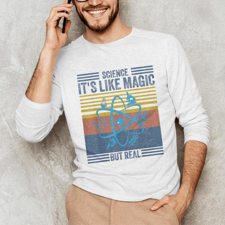 Science It's Like Magic But Real Science Teacher Geek Nerd Unisex Long Sleeve T-Shirt, funny gift Science It's Like Magic But Real Science Teacher Geek Nerd Unisex Long Sleeve T-Shirt, funny gift