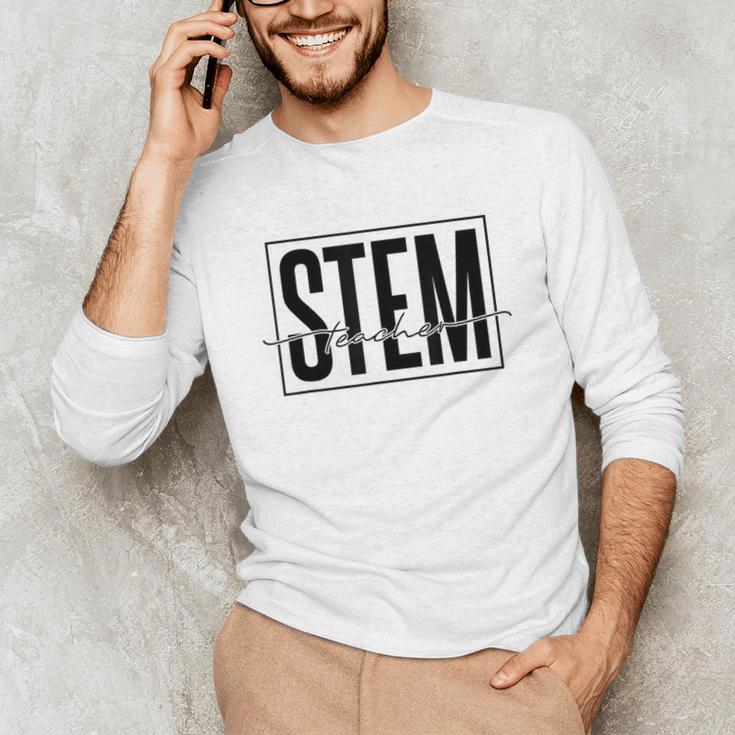 Stem Teacher Science Technology Engineering Math Teachers Unisex Long Sleeve T-Shirt, funny gift Stem Teacher Science Technology Engineering Math Teachers Unisex Long Sleeve T-Shirt, funny gift