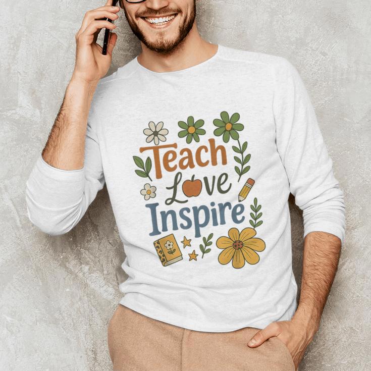 Teacher Inspire Love Unisex Long Sleeve T-Shirt, funny gift