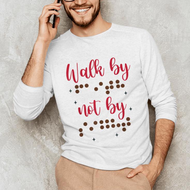 Visually Impaired Teacher Braille Bible Verse Walk By Faith Unisex Long Sleeve T-Shirt, funny gift Visually Impaired Teacher Braille Bible Verse Walk By Faith Unisex Long Sleeve T-Shirt, funny gift
