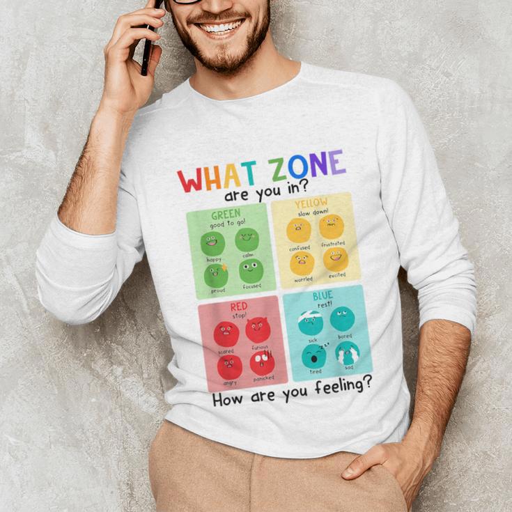 What Zone Are You In How Are You Feeling Teacher Unisex Long Sleeve T-Shirt, funny gift What Zone Are You In How Are You Feeling Teacher Unisex Long Sleeve T-Shirt, funny gift
