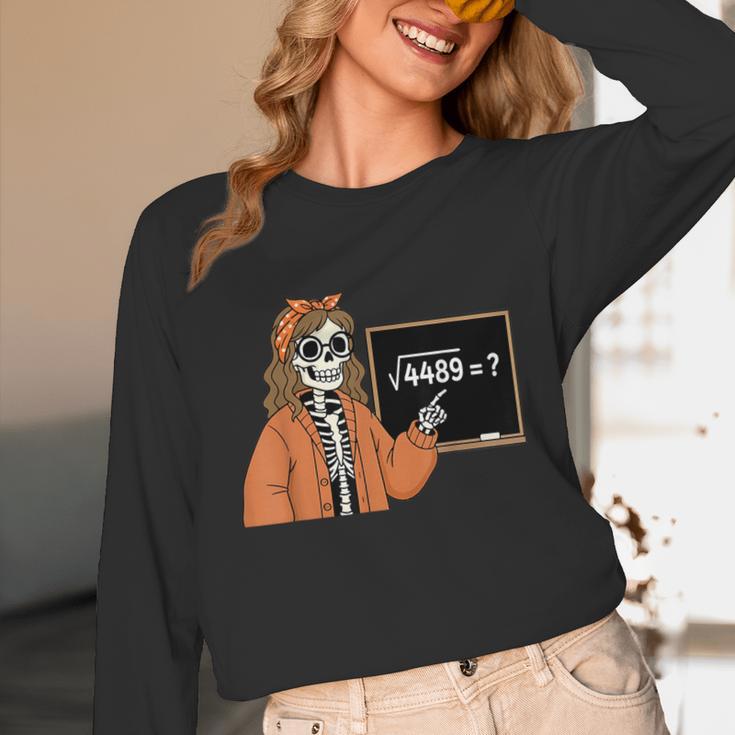 67 Math Teacher Skeleton Halloween Root 4489 Messy Bun Women Unisex Long Sleeve T-Shirt, funny design 67 Math Teacher Skeleton Halloween Root 4489 Messy Bun Women Unisex Long Sleeve T-Shirt, funny design