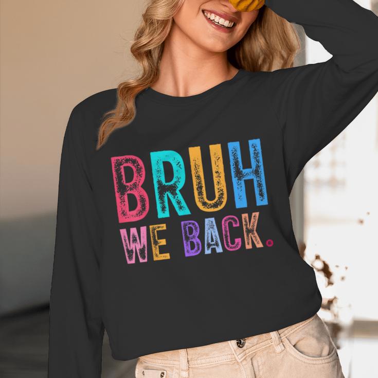 Bruh We Back Teachers Retro Back To School Boys Girls Kids Unisex Long Sleeve T-Shirt, funny design