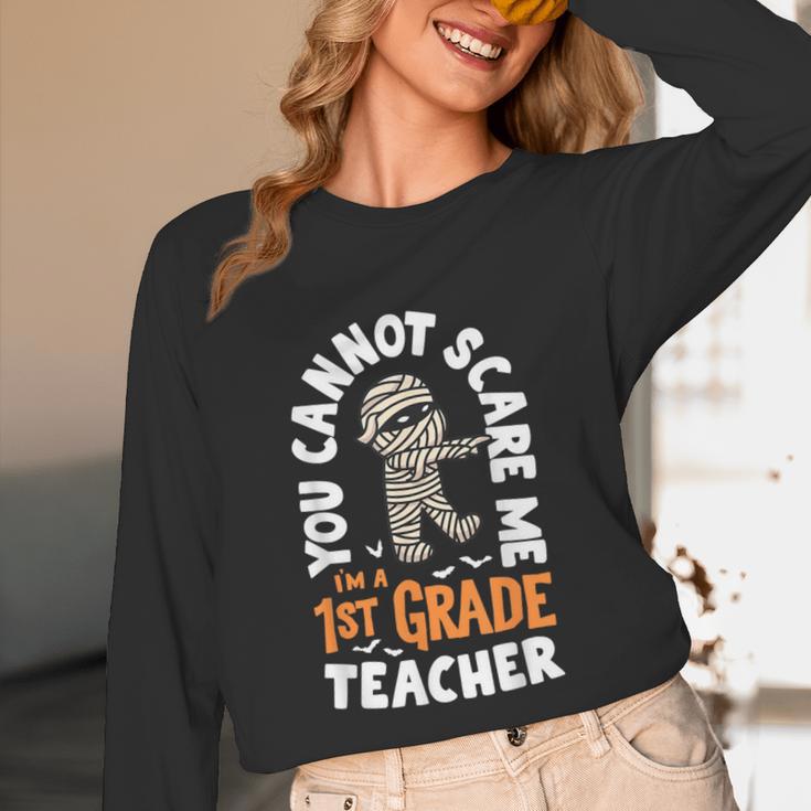 You Cannot Scare Me Im A Teacher 1st Grade Halloween Teacher Men Women Kids Unisex Long Sleeve T-Shirt, funny design