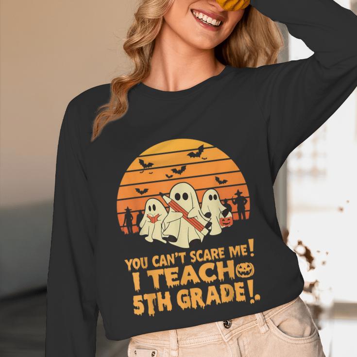 You Can't Scare Me I Teach 5th Grade Teacher Halloween Men Women Kids Unisex Long Sleeve T-Shirt, funny design You Can't Scare Me I Teach 5th Grade Teacher Halloween Men Women Kids Unisex Long Sleeve T-Shirt, funny design