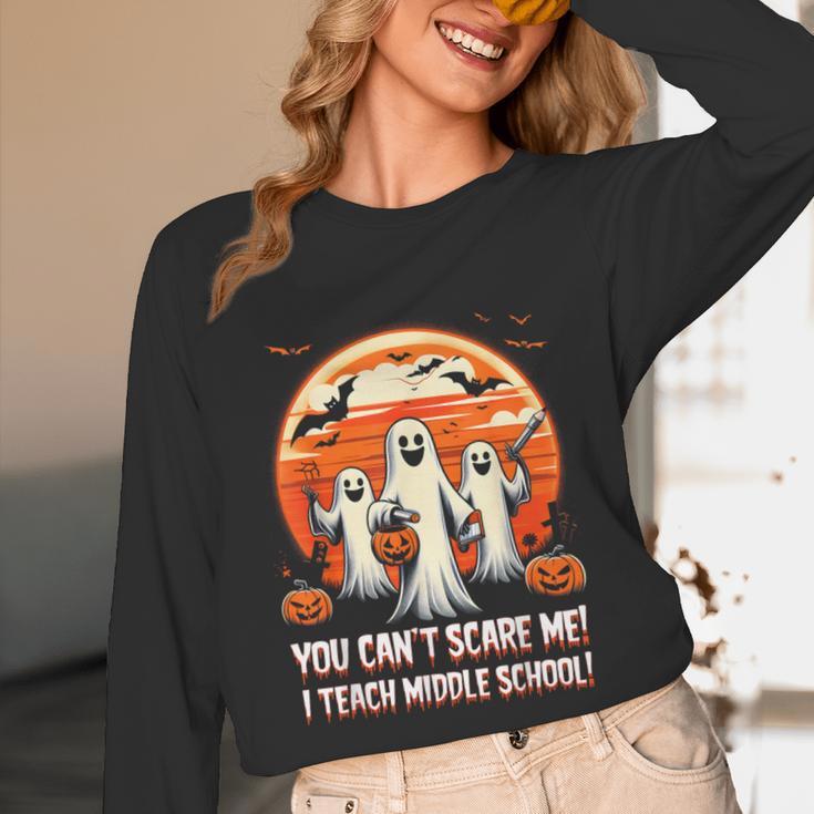You Can't Scare Me I Teach Middle School Teacher Halloween Unisex Long Sleeve T-Shirt, funny design You Can't Scare Me I Teach Middle School Teacher Halloween Unisex Long Sleeve T-Shirt, funny design