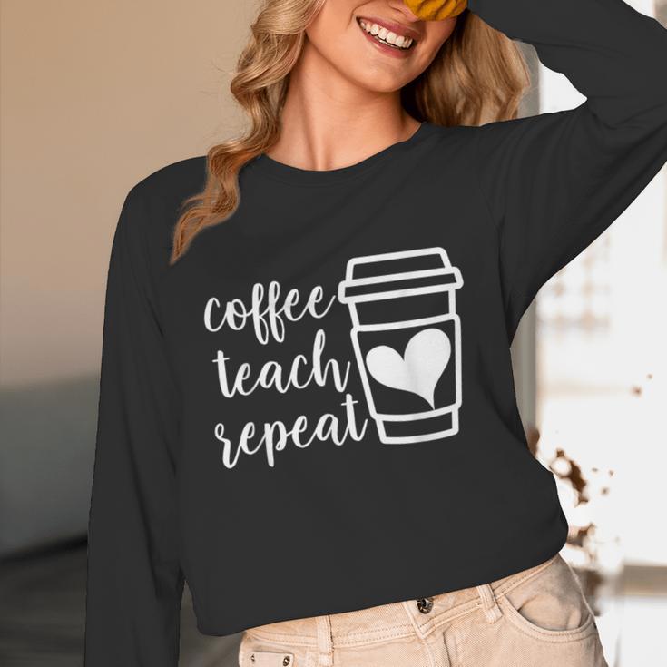 Coffee Teach Repeat Women's Misses Plus Size Teacher Unisex Long Sleeve T-Shirt, funny design Coffee Teach Repeat Women's Misses Plus Size Teacher Unisex Long Sleeve T-Shirt, funny design