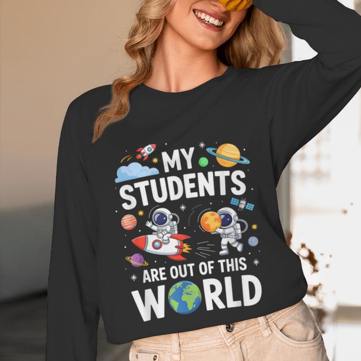Cute School Teacher My Students Are Out Of This World Space Unisex Long Sleeve T-Shirt, funny design Cute School Teacher My Students Are Out Of This World Space Unisex Long Sleeve T-Shirt, funny design
