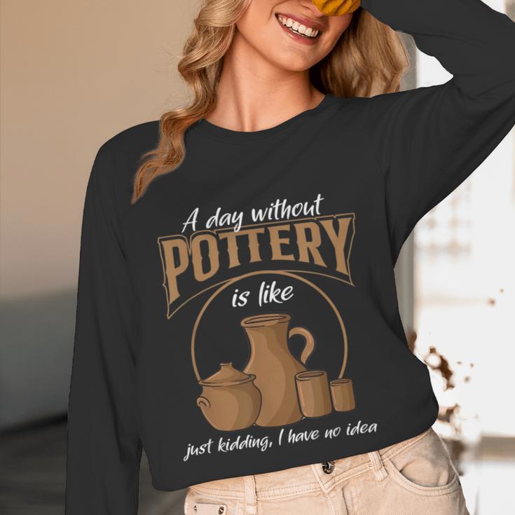 A Day Without Pottery Teacher Clay Kiln Ceramics Artist Men Women Unisex Long Sleeve T-Shirt, funny design A Day Without Pottery Teacher Clay Kiln Ceramics Artist Men Women Unisex Long Sleeve T-Shirt, funny design