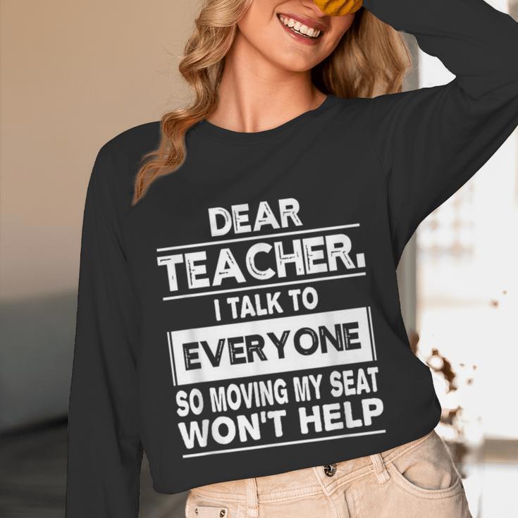 Dear Teacher i Talk To Everyone Funny Back To School Unisex Long Sleeve T-Shirt, funny design