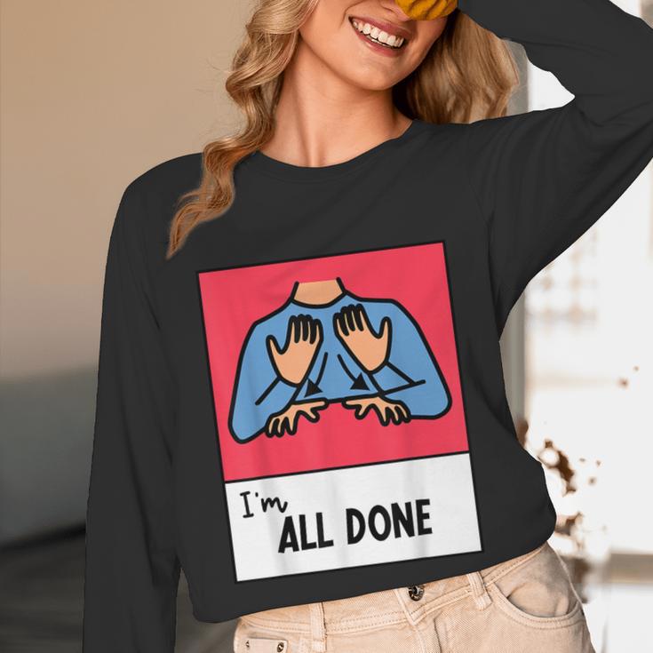 All Done Sped Teacher ASL Teacher Neurodiversity Hand Sign Unisex Long Sleeve T-Shirt, funny design All Done Sped Teacher ASL Teacher Neurodiversity Hand Sign Unisex Long Sleeve T-Shirt, funny design