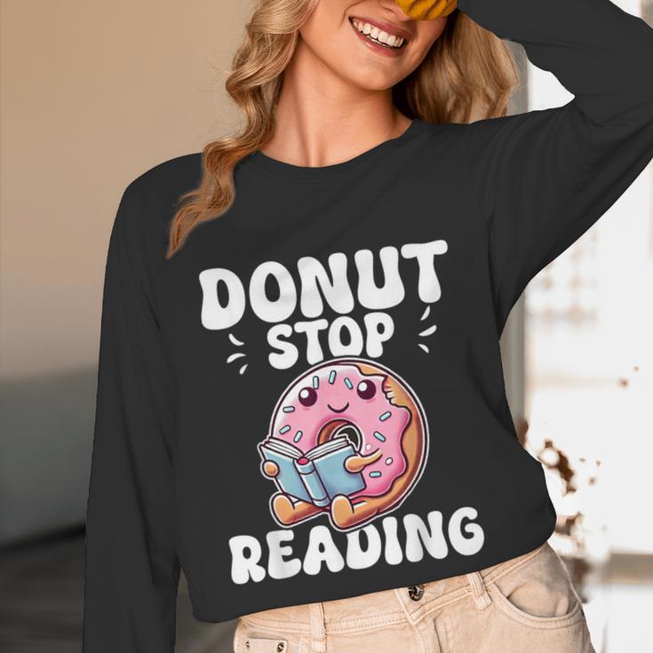 Donut Stop Reading Kawaii Teacher Preschool Kindergarten Unisex Long Sleeve T-Shirt, funny design