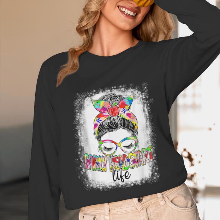 Early Head Start Life Messy Bun Back To School Teacher Women Unisex Long Sleeve T-Shirt, funny design Early Head Start Life Messy Bun Back To School Teacher Women Unisex Long Sleeve T-Shirt, funny design