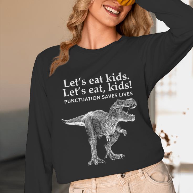 Lets Eat Kids Punctuation Saves Lives Dinosaur Teacher Unisex Long Sleeve T-Shirt, funny design Lets Eat Kids Punctuation Saves Lives Dinosaur Teacher Unisex Long Sleeve T-Shirt, funny design