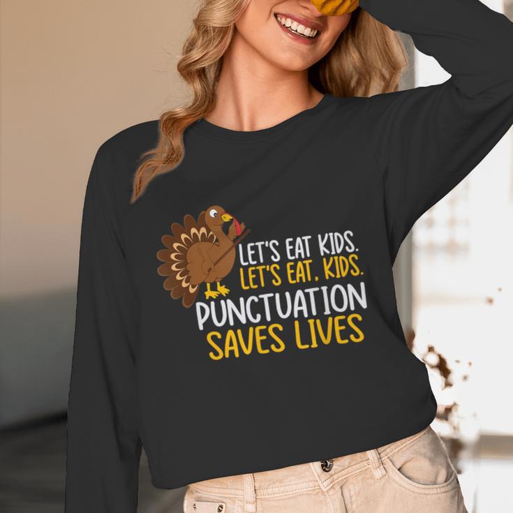 Lets Eat Kids Punctuation Turkey Thanksgiving Teacher Unisex Long Sleeve T-Shirt, funny design Lets Eat Kids Punctuation Turkey Thanksgiving Teacher Unisex Long Sleeve T-Shirt, funny design