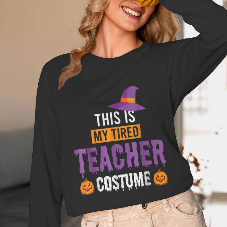 Halloween Teachers This Is My Tired Teacher Costume Unisex Long Sleeve T-Shirt, funny design