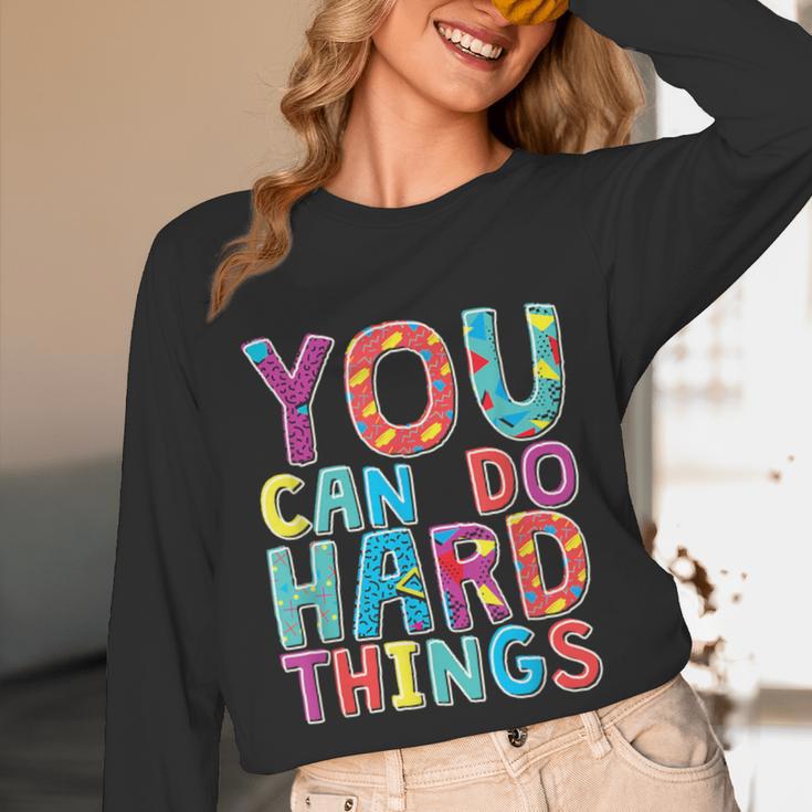 You Can Do Hard Things School Student Teachers Unisex Long Sleeve T-Shirt, funny design You Can Do Hard Things School Student Teachers Unisex Long Sleeve T-Shirt, funny design