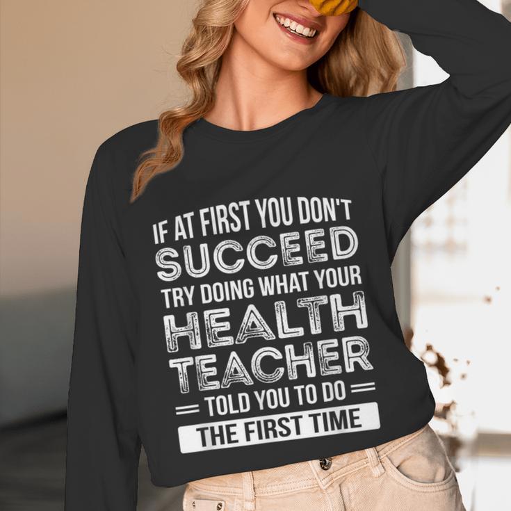 Health Teacher Tshirt Appreciation For Men Women Unisex Long Sleeve T-Shirt, funny design