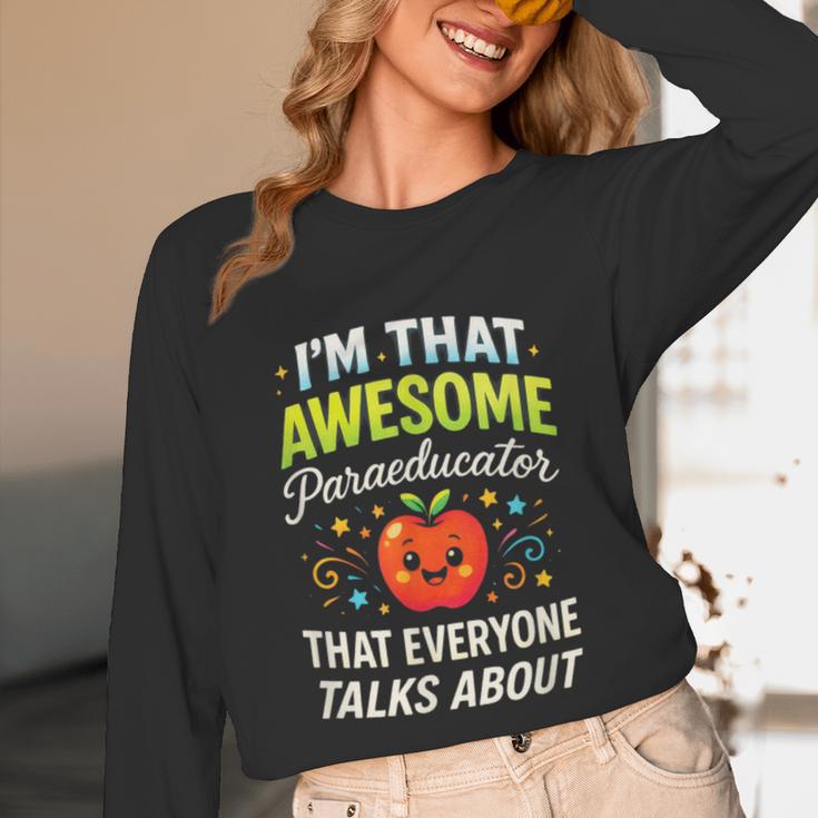 I'm That Awesome Paraeducator Teacher Unisex Long Sleeve T-Shirt, funny design I'm That Awesome Paraeducator Teacher Unisex Long Sleeve T-Shirt, funny design