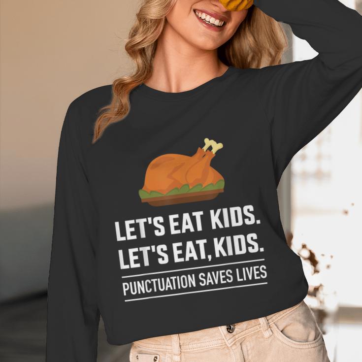Let's Eat Kids Grammar For Thanksgiving Teacher Unisex Long Sleeve T-Shirt, funny design