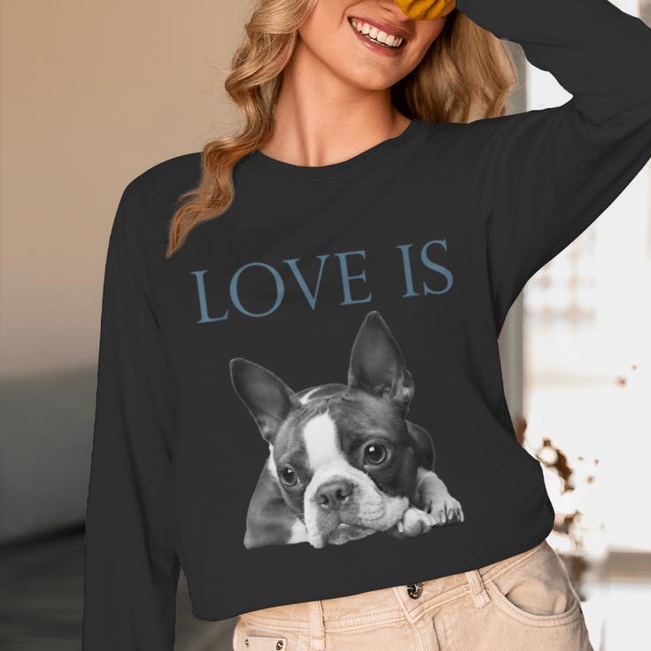 Love Is Boston Terrier Bostie Unisex Long Sleeve T-Shirt, funny design