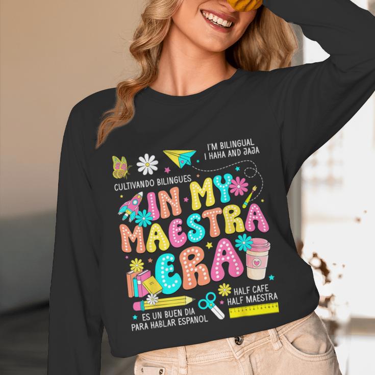 In My Maestra Era Spanish Bilingual Teacher Back To School Unisex Long Sleeve T-Shirt, funny design