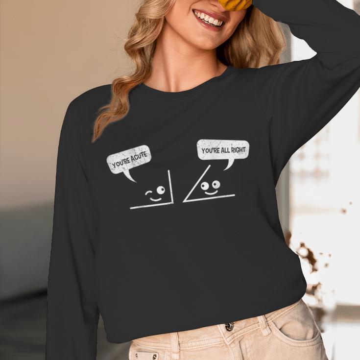 Math Saying You Are Acute Algebra Maths Teacher For Men Women Unisex Long Sleeve T-Shirt, funny design