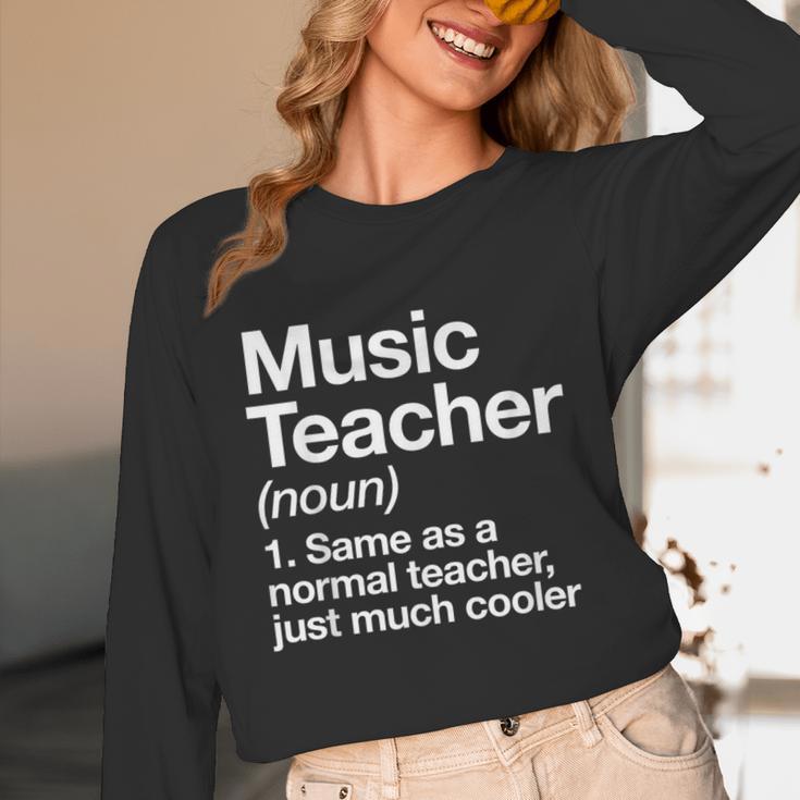 Music Teacher Definition Back To School First Day Unisex Long Sleeve T-Shirt, funny design