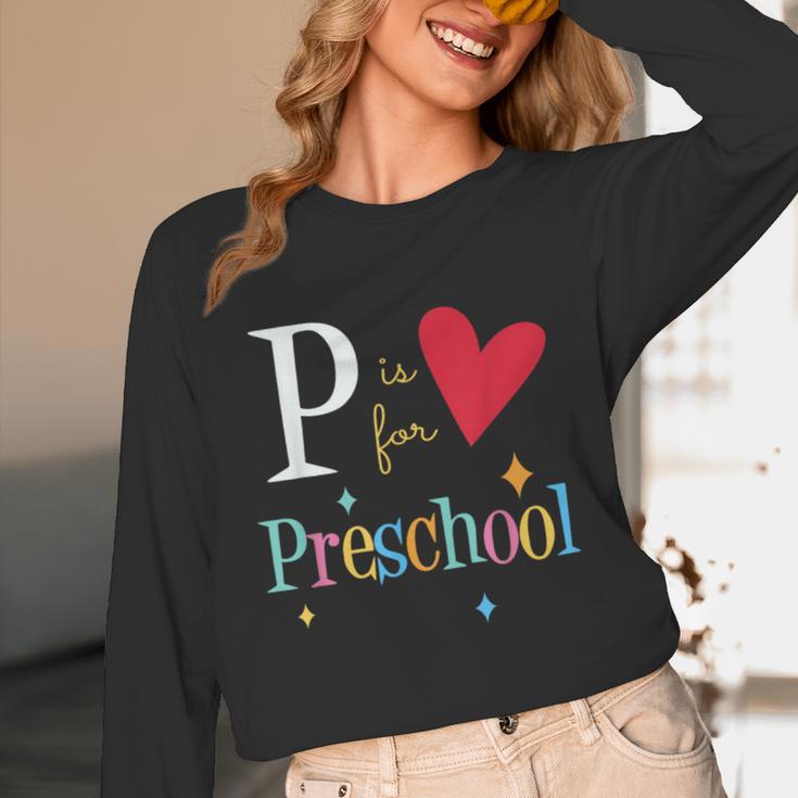 P Is For Preschool Teacher Student Back To School Unisex Long Sleeve T-Shirt, funny design P Is For Preschool Teacher Student Back To School Unisex Long Sleeve T-Shirt, funny design