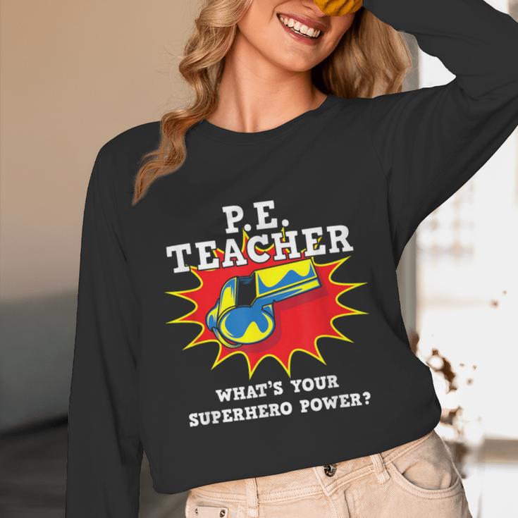 PE Physical Education Teacher Superhero Power School Unisex Long Sleeve T-Shirt, funny design PE Physical Education Teacher Superhero Power School Unisex Long Sleeve T-Shirt, funny design